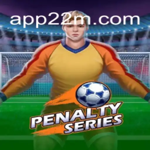 Discover the Thrills of PenaltySeries: Your Go-To Guide on 22M.com Platform-Online Slots Brasil #1