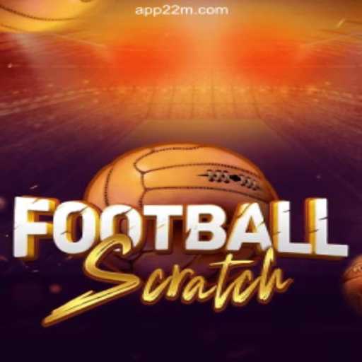 Discover the Excitement of FootballScratch on the 22M.com Platform