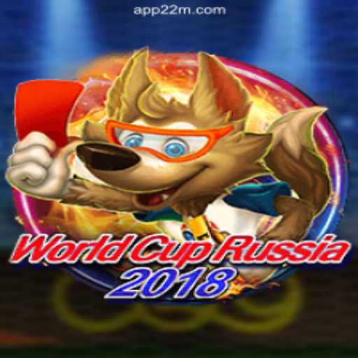 Explore the Thrills of WorldCupRussia2018 with 22M.com Platform-Online Slots Brasil #1